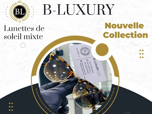 B Luxury - Lunettes & Montres