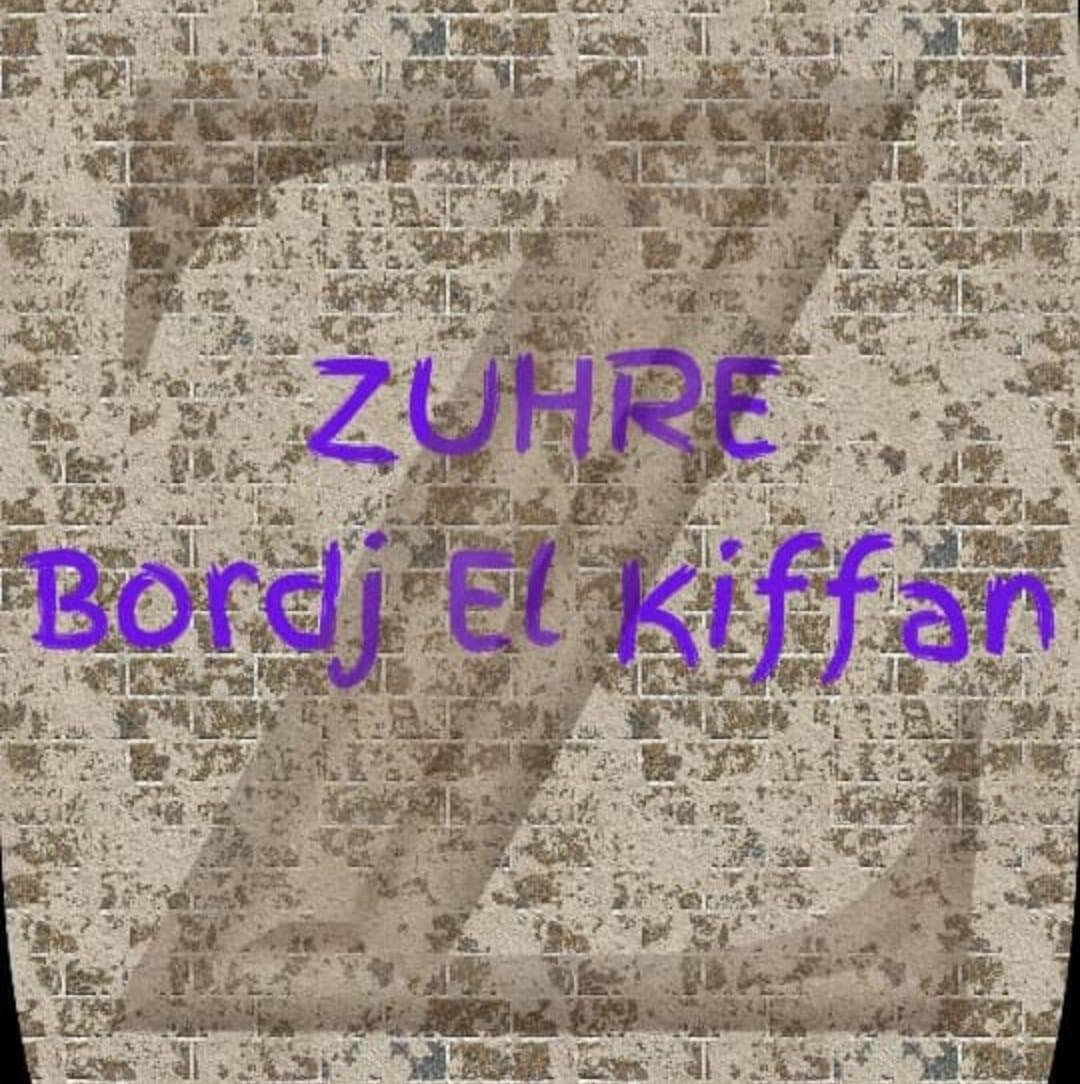 ZUHRE bordj el kiffan